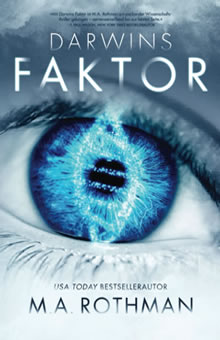 Darwins Faktor - M.A. Rothman