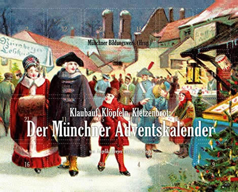 Münchner Adventskalender mit bayerischen Geschichten